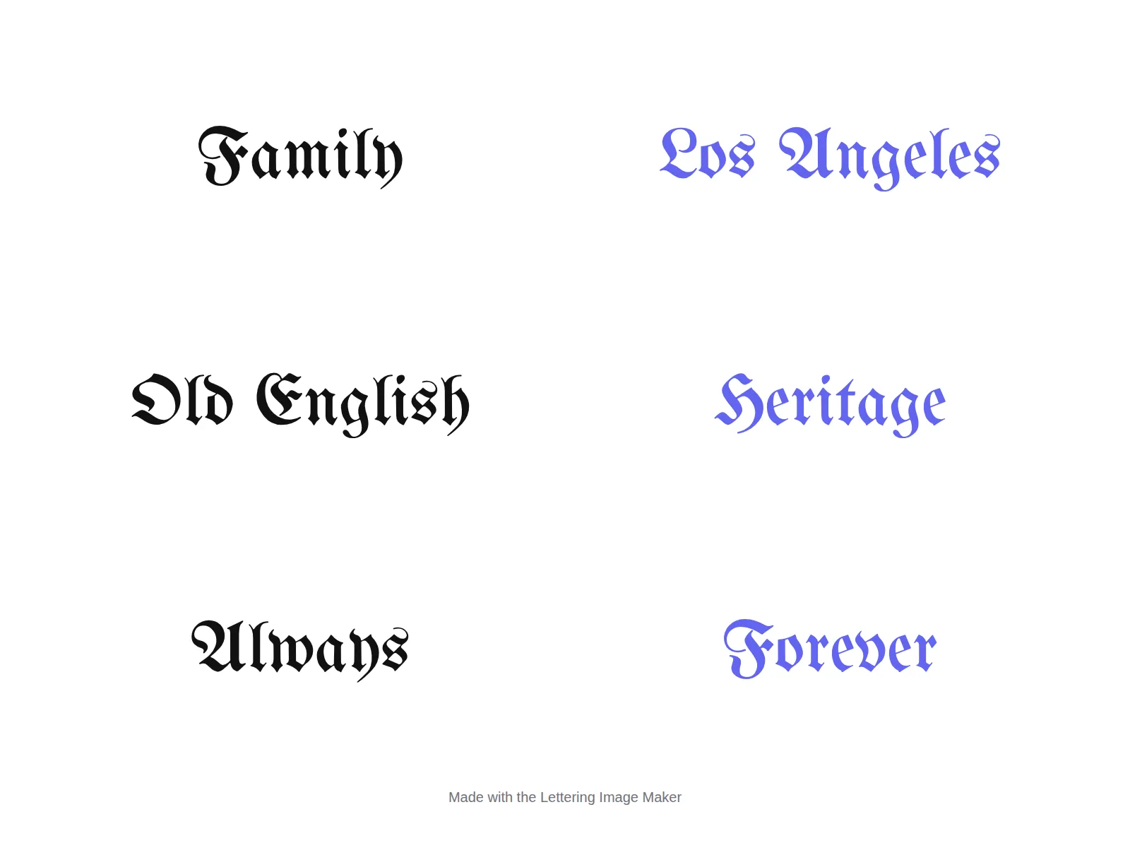 Six words written in Old English blackletter lettering.